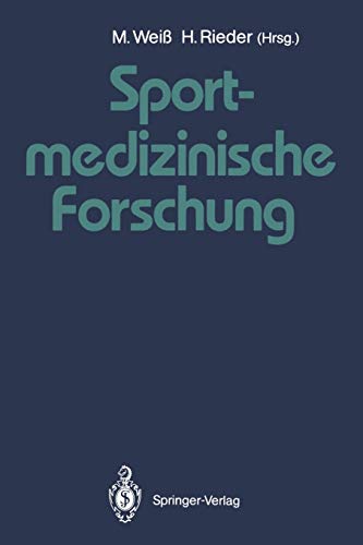 Sportmedizinische Forschung: Festschrift für Helmut Weicker