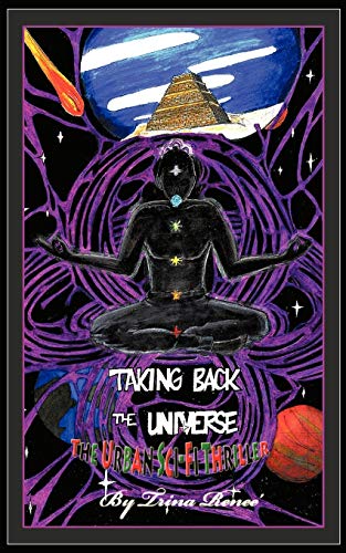 Taking Back The Universe: The Urban Sci-Fi Thriller