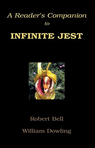 William Dowling A Reader's Companion To Infinite Jest