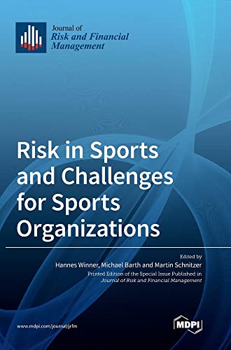Risk in Sports and Challenges for Sports Organizations