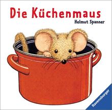 Die Küchenmaus