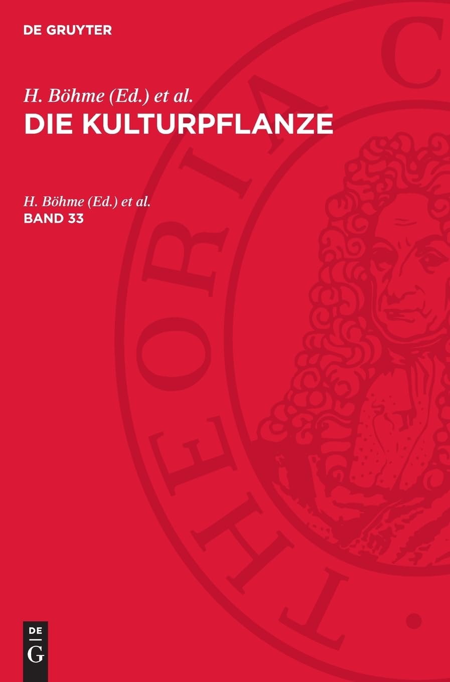 Die Kulturpflanze. Band 33: MZGKG-B, Band 33