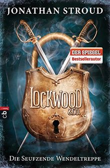 Lockwood & Co. - Die Seufzende Wendeltreppe von Stroud, Jonathan | Buch | Zustand gut