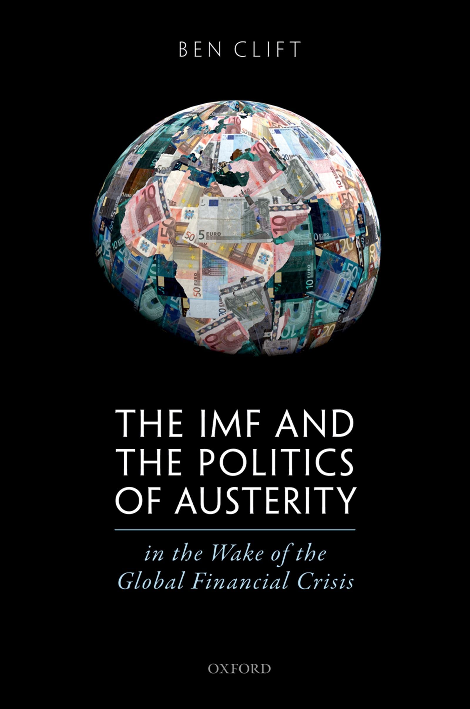 IMF & POLITICS AUSTERITY GLOB FIN CRIS C