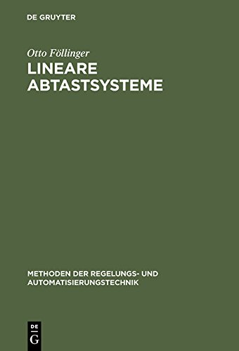 Lineare Abtastsysteme (Methoden Der Regelungs- Und Automatisierungstechnik)