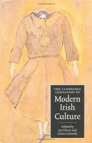 The Cambridge Companion to Modern Irish Culture (Cambridge Companions to Culture)