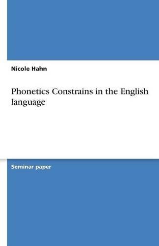 Phonetics Constrains in the English language