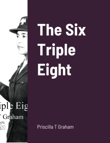 The Six Triple Eight