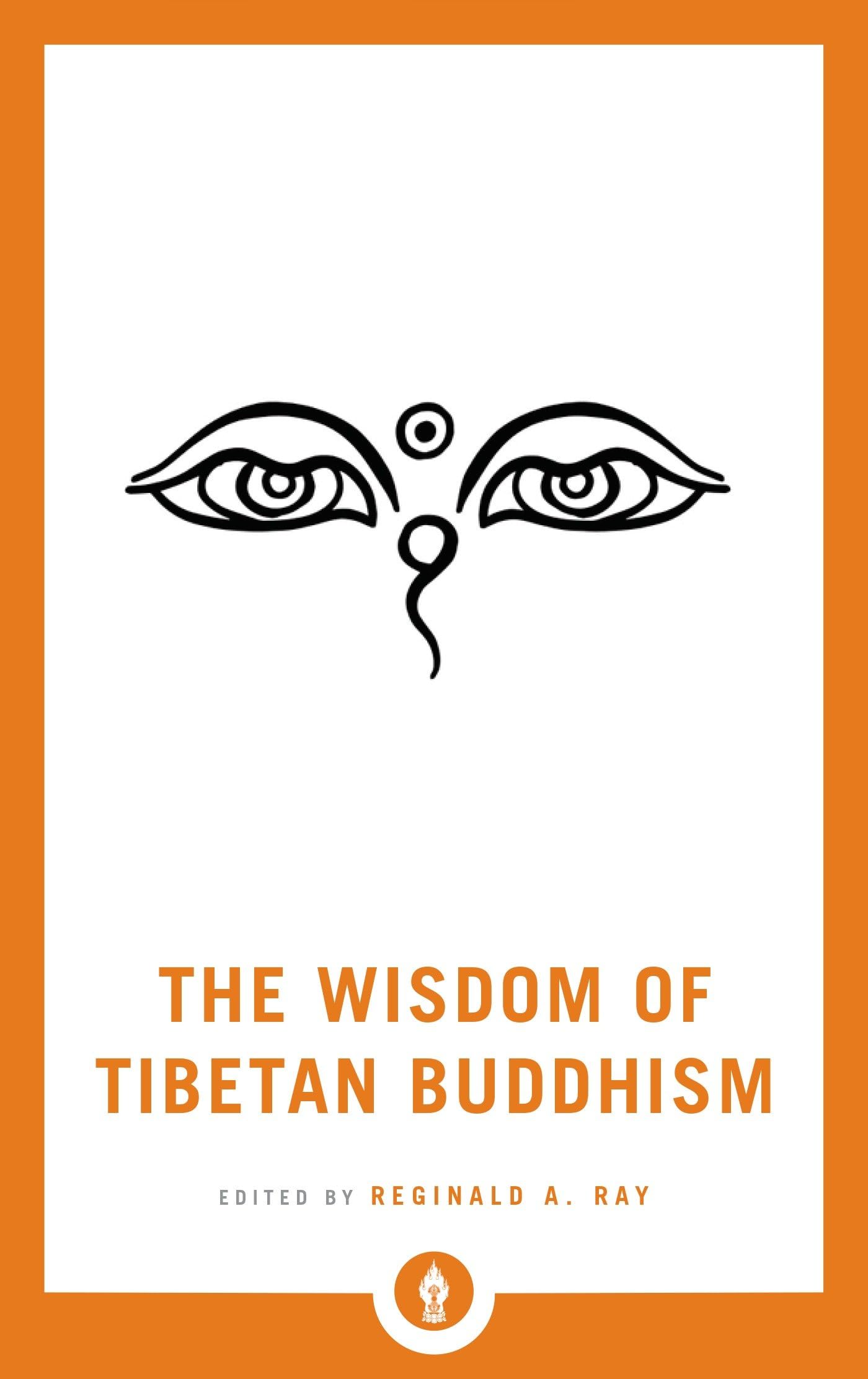 The Wisdom of Tibetan Buddhism (Shambhala Pocket Library, Band 10)
