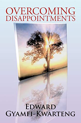 Overcoming Disappointments
