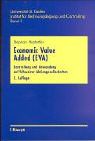 Economic Value Added (EVA): Darstellung und Anwendung auf Schweizer Aktiengesellschaften