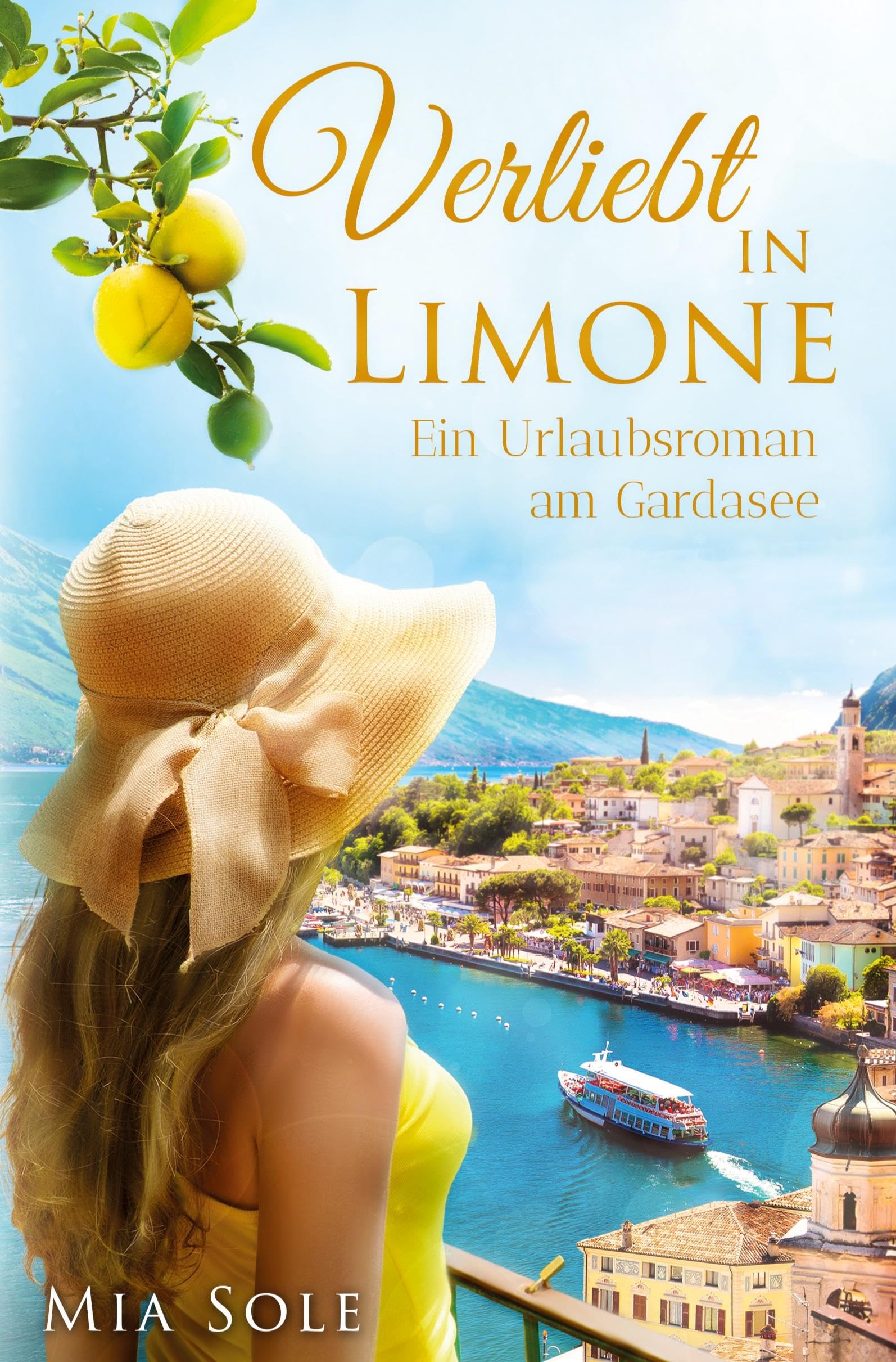 Verliebt in Limone: Ein Gardaseeroman (Die Verliebtreihe)