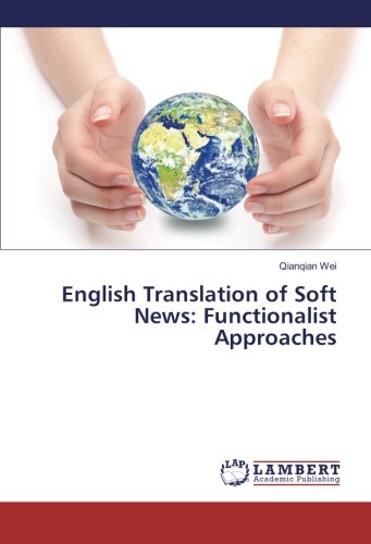 English Translation of Soft News: Functionalist Approaches