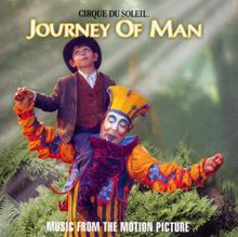 Cirque du Soleil - Journey of Man