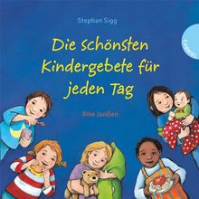 Die schönsten Kindergebete für jeden Tag