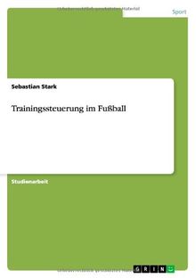 Trainingssteuerung im Fußball