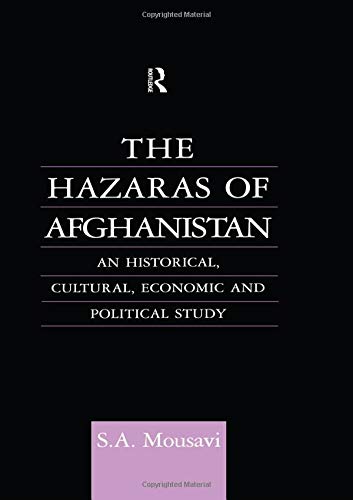 S.A. Mousavi The Hazaras Of Afghanistan