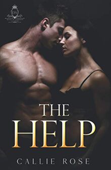 The Help: A Reverse Harem High School Bully Romance (Kings of Linwood Academy, Band 1)