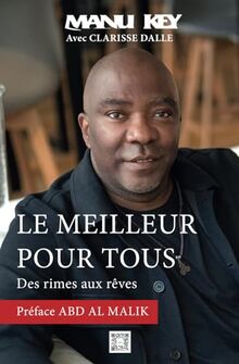 Le meilleur pour tous: Des rimes aux rêves