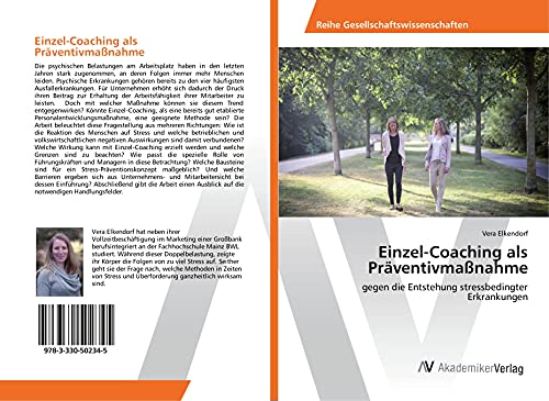 Einzel-Coaching als Präventivmaßnahme: gegen die Entstehung stressbedingter Erkrankungen