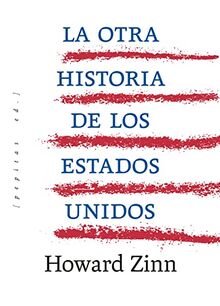 La otra historia de los Estados Unidos (Ensayo, Band 97)