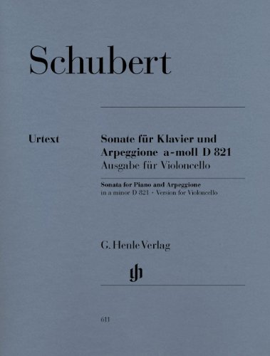 Sonate a-Moll D 821 (Arpeggione). Violoncello, Klavier