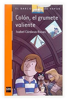 Colón, el grumete valiente (Barco de Vapor Naranja, Band 184)