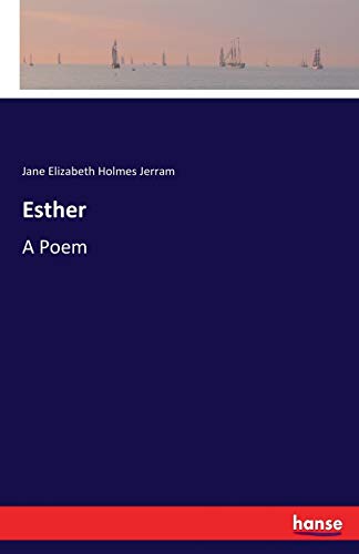 Esther: A Poem