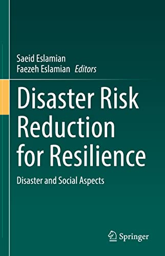 Disaster Risk Reduction for Resilience: Disaster and Social Aspects