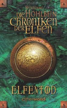 Die Chroniken der Elfen: Elfentod