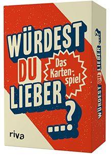 Würdest du lieber ...?: Das Kartenspiel