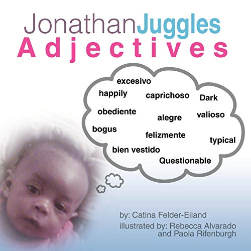 Jonathan Juggles Adjectives: ABC'S