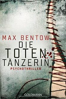 Die Totentänzerin: Ein Fall für Nils Trojan 3 - Psychothriller