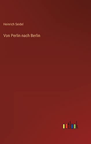 Von Perlin nach Berlin