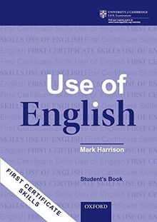 Use of English. First Certificate Skills. Student's Book