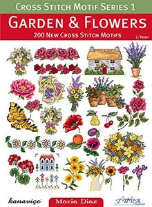 Cross Stitch Motif Series 1: Garden & Flowers