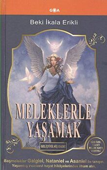 Meleklerle Yasamak