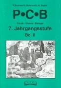 PCB - Physik, Chemie, Biologie, 7. Jahrgangsstufe