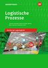 Logistische Prozesse: Berufe der Lagerlogistik: Schülerband