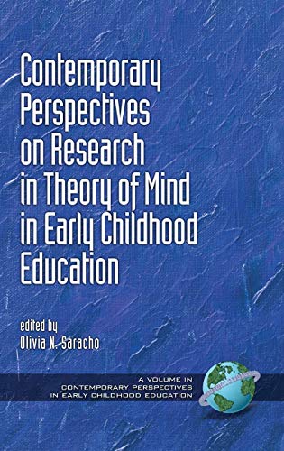 Contemporary Perspectives on Research in Theory of Mind in Early Childhood Education (Hc) (Contemporary Perspectives in Early Childhood Education)