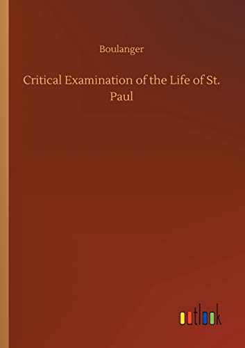 Critical Examination of the Life of St. Paul