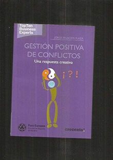 Gestion positiva de conflictos (Topten Business Experts)