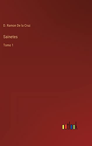 Sainetes: Tomo 1