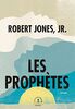 Les Prophètes: roman