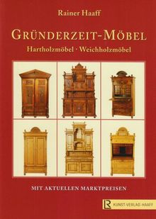 Gründerzeit-Möbel: Hartholzmöbel - Weichholzmöbel