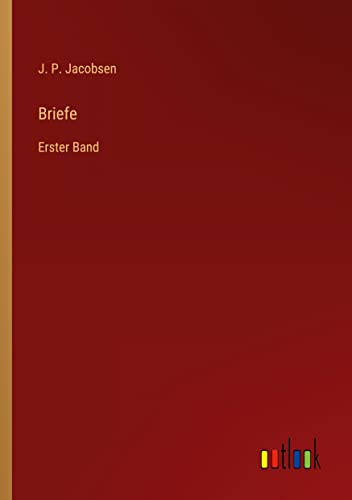 Briefe: Erster Band