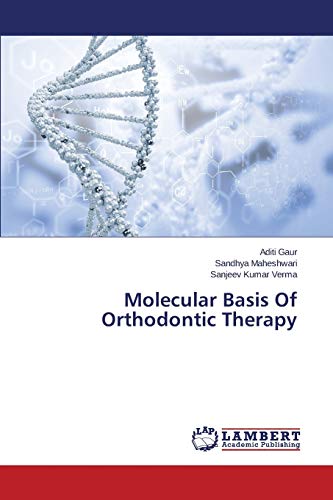 Molecular Basis Of Orthodontic Therapy