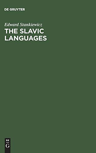The Slavic Languages: Unity in Diversity