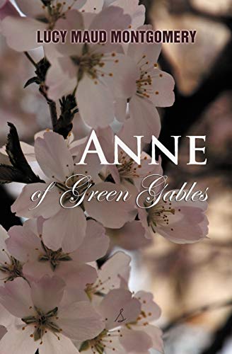 Anne of Green Gables (World Classics (Abe Books))
