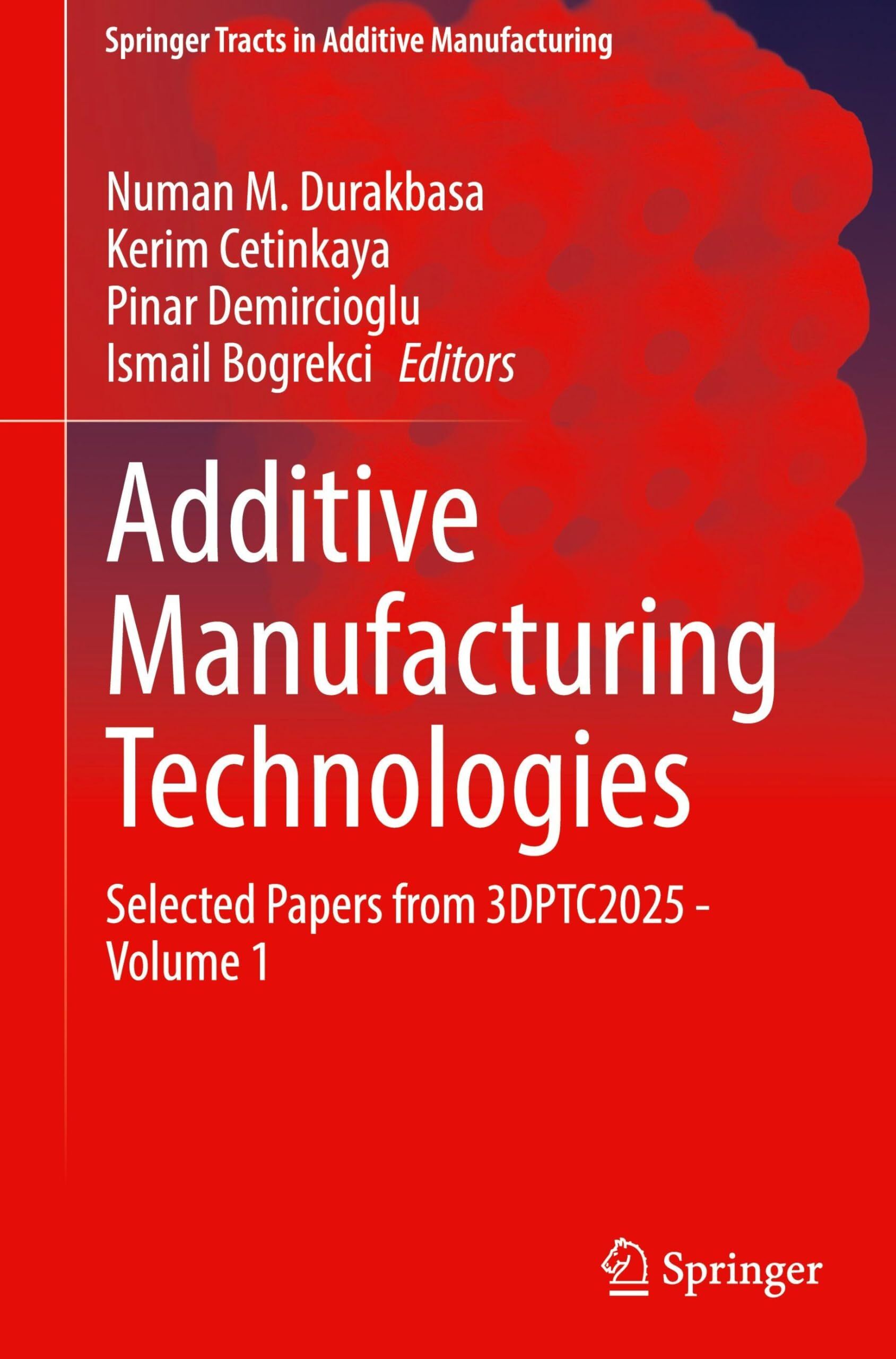 Additive Manufacturing Technologies